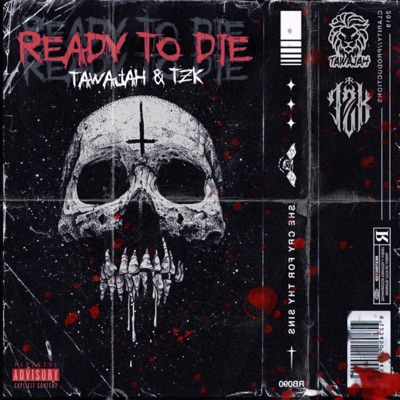 Ready to Die (feat. TZK) [Radio Edit] [Radio Edit] - Single