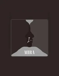 Poslechněte si interpreta MIRA, sledujte hudební videa, přečtěte si životopis, podívejte se na data turné a další informace.