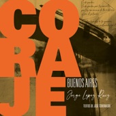 Coraje Buenos Aires (Cuarto Movimiento) artwork