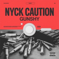 GUNSHY - Single - Nyck Caution