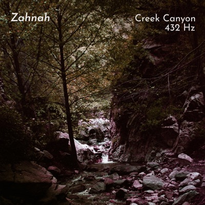 432 Hz Creek Canyon