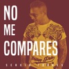 No Me Compares