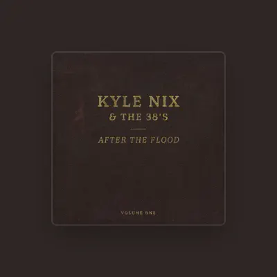Listen to Kyle Nix & The 38's, watch music videos, read bio, see tour dates & more!