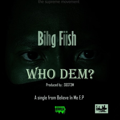 WHo DEm? - Single