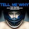 Tell Me Why - Tom Franke, Ron van den Beuken & Freshduxxx lyrics