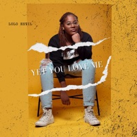 Yet You LOVE Me - Single - Lolo Estil