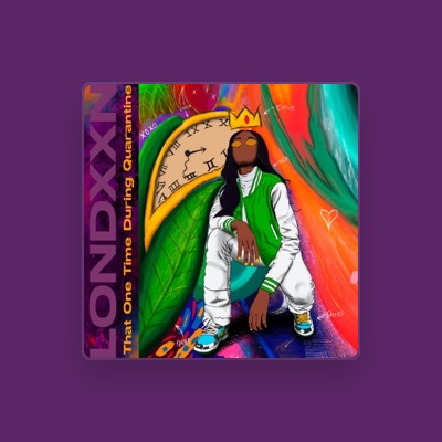 Listen to Londxxn, watch music videos, read bio, see tour dates & more!