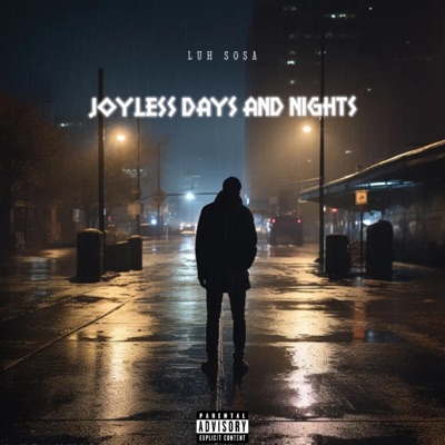 Joyless Days and Nights - EP