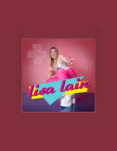 收听 Lisa Lain、观看音乐视频、阅读小传、查看巡演日期等 ！