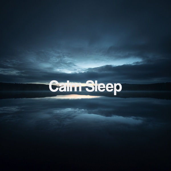 Calm Sleep