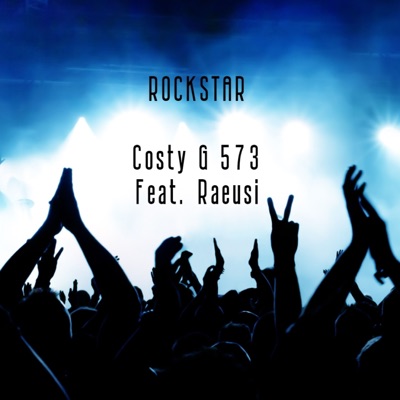 ROCKSTAR (feat. Raeusi) - Single
