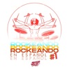 Mix Rockeando En Español #1 cover art