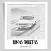 Rimas Diretas - Single