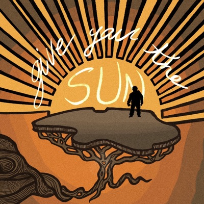 Give You the Sun - EP