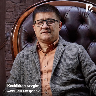 Kechikkan Sevgim