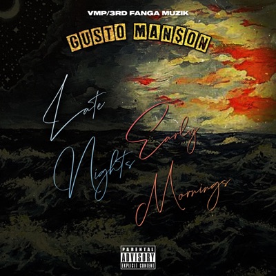 Late Nights Early Mornings - EP