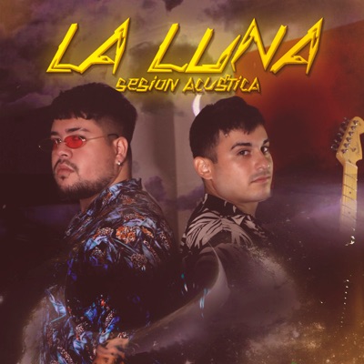 La Luna (Sesion Acústico) - Single