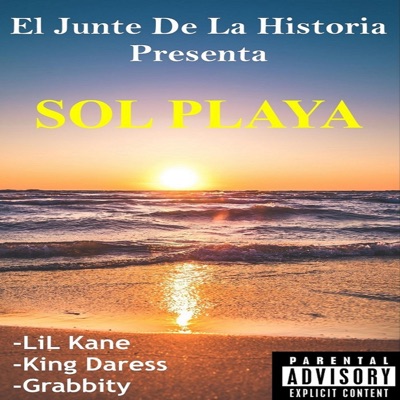 LiL Kane Sol Playa (feat. King Daress) - Single