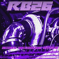 RB26 (feat. WRXCKMANE & Yitzhak) - Single - Scxnks