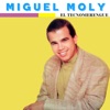 Miguel Moly - Junto a Tu Corazón