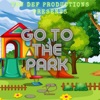 Go To the Park - Single