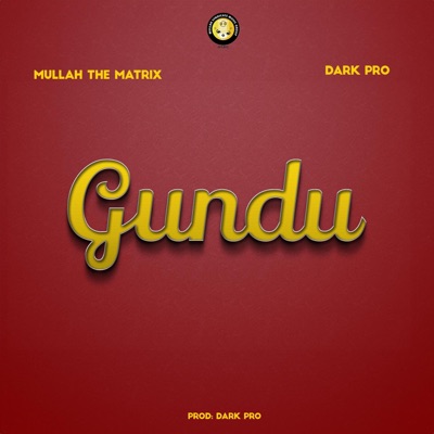 Gundu (feat. Dark Pro) - Single