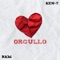 Orgullo - Ken-Y & R.K.M lyrics