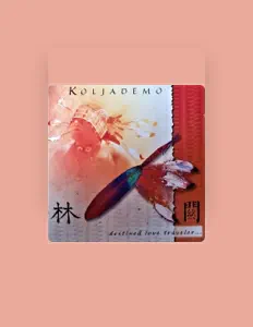 Koljademo을(를) 듣고, 뮤직 비디오를 보고, 약력을 읽고, 투어 일정 등을 확인하세요!