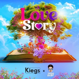 Love Story (feat. Trini Baby) Kiegs