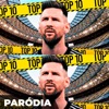 Paródia - TOP 10 - Gols do Lionel Messi - Single