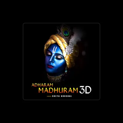 Listen to Madhurashtakam, watch music videos, read bio, see tour dates & more!
