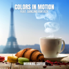 Colors In Motion - Morning Coffee (feat. Dancing Fantasy) portada