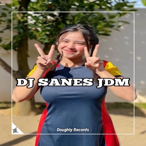 Dj Sanes Jdm