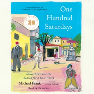 One Hundred Saturdays (Unabridged)