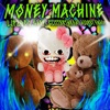 Money Machine (feat. Saffi, Glitterthroat & Audrey Swag) - Single