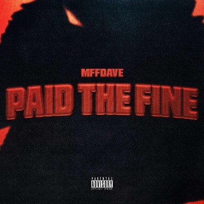 Paid The Fine - Single