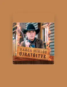 Varga Miklós: песни, клипы, биография, даты выступлений и многое другое.