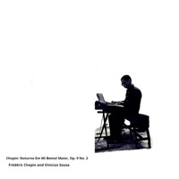Chopin: Noturno em Mi Bemol Maior, Op. 9 No. 2 - Single - Vinicius Sousa