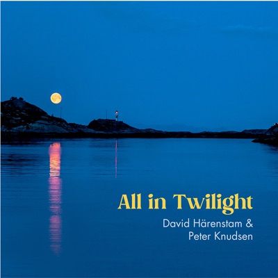 All in Twilight