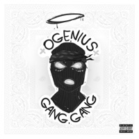 Gang Gang - Single - OGenius