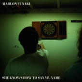 She Knows How To Say My Name artwork