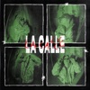 LA CALLE - Single