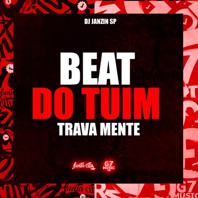 Beat do Tuim Trava Mente - Single