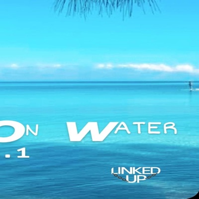 Walk On Water, Vol. 1 (Double Album)