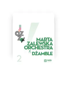 收听 Marta Zalewska Orchestra、观看音乐视频、阅读小传、查看巡演日期等 ！