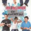 Vor mir, hinter mir - Mike Müllerbauer