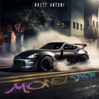 Money Drop - Single - Brett Antoni