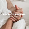 Mon Amour (Remix) - Single