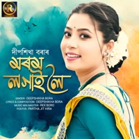 Morom Logai Loi - Single - Deepshikha Bora & Rex Boro