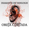 Diamante de VanGogh - Oreja Cortada